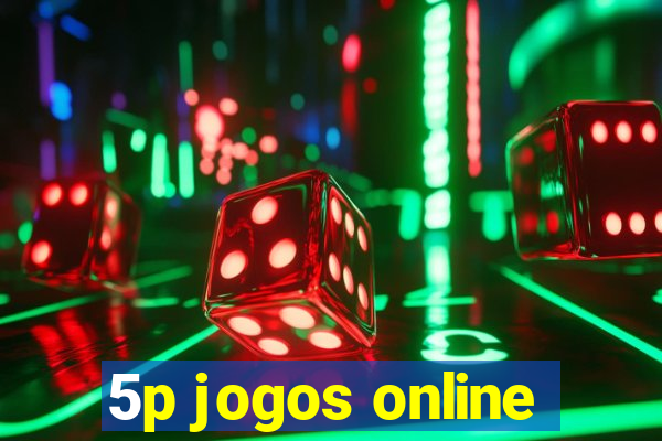 5p jogos online